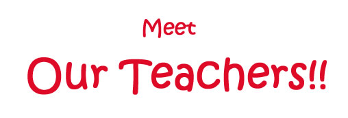 meet the teachers